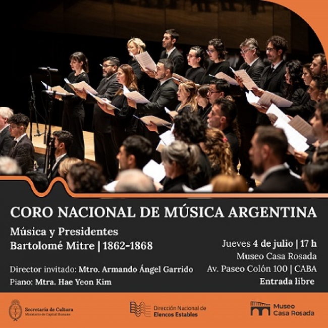 Ciclo de Conciertos "Músicas y Presidentes: Los paisajes sonoros de la Casa Rosada"