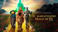 Llega a las salas la película «El maravilloso Mago de Oz»