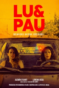 Llega a las salas el film “Lu &amp; Pau”, con Jazmin Stuart, Lorena Vega, Demian Salomon y Paula Manzone