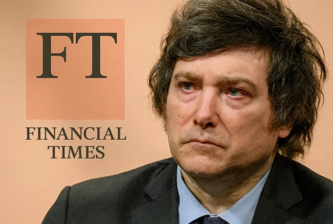 Para el Financial Time: Javier Milei atraviesa «la mayor crisis» de su gestión