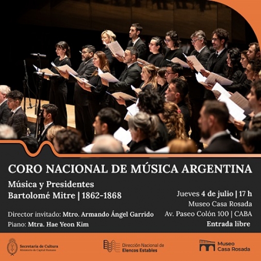 Ciclo de Conciertos "Músicas y Presidentes: Los paisajes sonoros de la Casa Rosada"