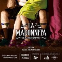 «La Madonnita», de Mauricio Kartun se puede ver en Itaca Complejo Teatral