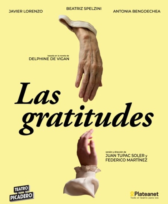 El Teatro Picadero estrena la obra Las Gratitudes