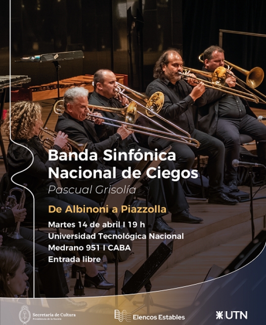 "De Albinoni a Piazzolla – emociones sin fronteras", concierto de la Banda Sinfónica Nacional de Ciegos