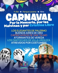 Carnaval: Por la memoria, por las Malvinas y Cristina Libre