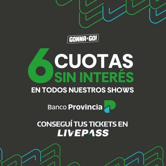 Ahora podes vivir los mejores shows adquiriendo tus entradas en 6 cuotas sin interés