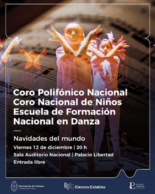 "Navidades del mundo", por el Coro Polifónico Nacional, el Coro Nacional de Niños y la Escuela Nacional de Formación en Danza