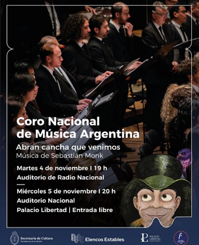 El Coro Nacional de Música Argentina presenta "Abran cancha que venimos"