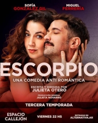 "Escorpio" presenta su tercera temporada en Espacio Callejón